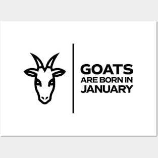 GOATs Are Born In January Posters and Art